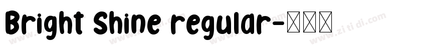 Bright Shine regular字体转换